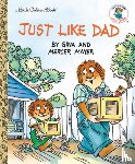 Mayer, Mercer - Just Like Dad