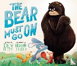 Petty, Dev - The Bear Must Go On