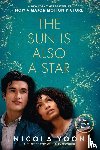 Yoon, Nicola - Sun Is Also a Star Movie Tie-in Edition