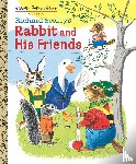 Scarry, Richard - Richard Scarry's Rabbit and His Friends