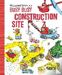 Scarry, Richard - Richard Scarry's Busy, Busy Construction Site