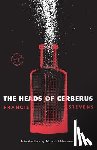 Stevens, Francis - The Heads of Cerberus
