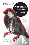 Zitkala-Sa - American Indian Stories