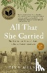 Miles, Tiya - All That She Carried