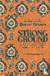 Brown, Brene - Strong Ground