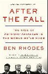 Rhodes, Ben - After the Fall