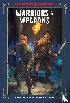 Dragons, Dungeons and - Warriors and Weapons