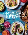 Borrelli, Torie - The Mexican Keto Cookbook