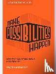Hawthorne, Grace, d.school, Stanford - Make Possibilities Happen