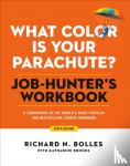 Bolles, Richard N. - What Color Is Your Parachute? Job-Hunter's Workbook, Sixth Edition