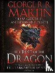 Martin, George R. R., Jr., Elio M. Garcia, Antonsson, Linda - Rise of the Dragon - An Illustrated History of the Targaryen Dynasty, Volume One