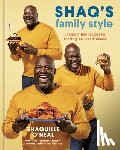 O'Neal, Shaquille - Shaq's Family Style