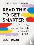 Imani, Blair - Read This to Get Smarter