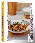 Gao, Jing - The Book of Sichuan Chili Crisp