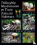 Stamets, Paul - Psilocybin Mushrooms in Their Natural Habitats