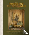 Editors of Modern Huntsman Magazine, The - The Modern Huntsman Cookbook
