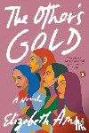 Ames, Elizabeth - Other's Gold
