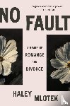 Mlotek, Haley - Mlotek, H: No Fault