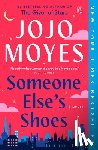 Moyes, Jojo - Moyes, J: Someone Else's Shoes