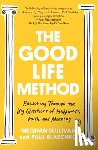 Sullivan, Meghan, Blaschko, Paul - The Good Life Method