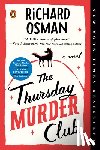 Osman, Richard - THURSDAY MURDER CLUB