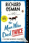Osman, Richard - Osman, R: Man Who Died Twice