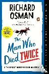 Osman, Richard - Osman, R: Man Who Died Twice