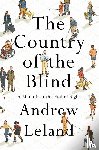 Leland, Andrew - The Country of the Blind