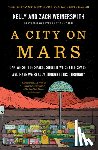 Weinersmith, Kelly - A City on Mars: Can We Settle Space, Should We Settle Space, and Have We Really Thought This Through?