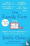 Oster, Emily - The Family Firm