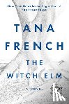 French, Tana - The Witch Elm