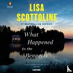 Scottoline, Lisa - What Happened to the Bennetts