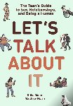 Moen, Erika, Nolan, Matthew - Let's Talk About It