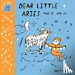 Marj, Roxy - Baby Astrology: Dear Little Aries