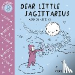 Marj, Roxy - Baby Astrology: Dear Little Sagittarius