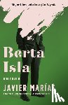 Marías, Javier - Berta Isla / Berta Isla: A Novel