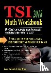 Ross, Ava - TSI Math Workbook 2018: Comprehensive Activities for Mastering Essential Math Skills