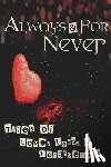 Berryhill, Lisa - Always and for Never: Tales of Love, Loss, and Forgiveness
