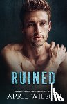 Wilson, April - Ruined