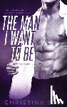 Elle, Christina - The Man I Want to Be
