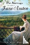 Hemingway, Collins - The Marriage of Miss Jane Austen: Volume I