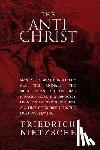 Nietzsche, Friedrich Wilhelm - The Antichrist