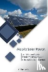 Wilks, Clifford - Mobile Solar Power: DIY Installation Mobile 12 Volt Off Grid Solar System With Step-By-Step Instructions: (Survival Guide, DIY Solar Power