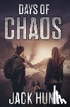 Hunt, Jack - Days of Chaos
