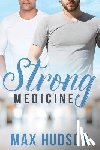Hudson, Max - Strong Medicine