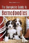 Anderson, David - The Complete Guide to Bernedoodles