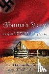Bodle, Hanna Kranz - Hanna's Story: Perseverance and Love Escaping Nazi Germany to Homesteading Wyoming