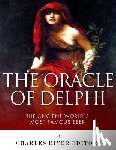 Charles River - The Oracle of Delphi: The Ancient World's Most Famous Seer