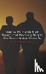 Riecke, Patrick Shawn - How To Talk With Sick, Dying and Grieving People