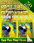 Baumiller, Carena - Amazing Spot the Difference Book for Adults: Animal Picture Puzzles (50 Puzzles): Can You Find All the Differences? (Volume 2)